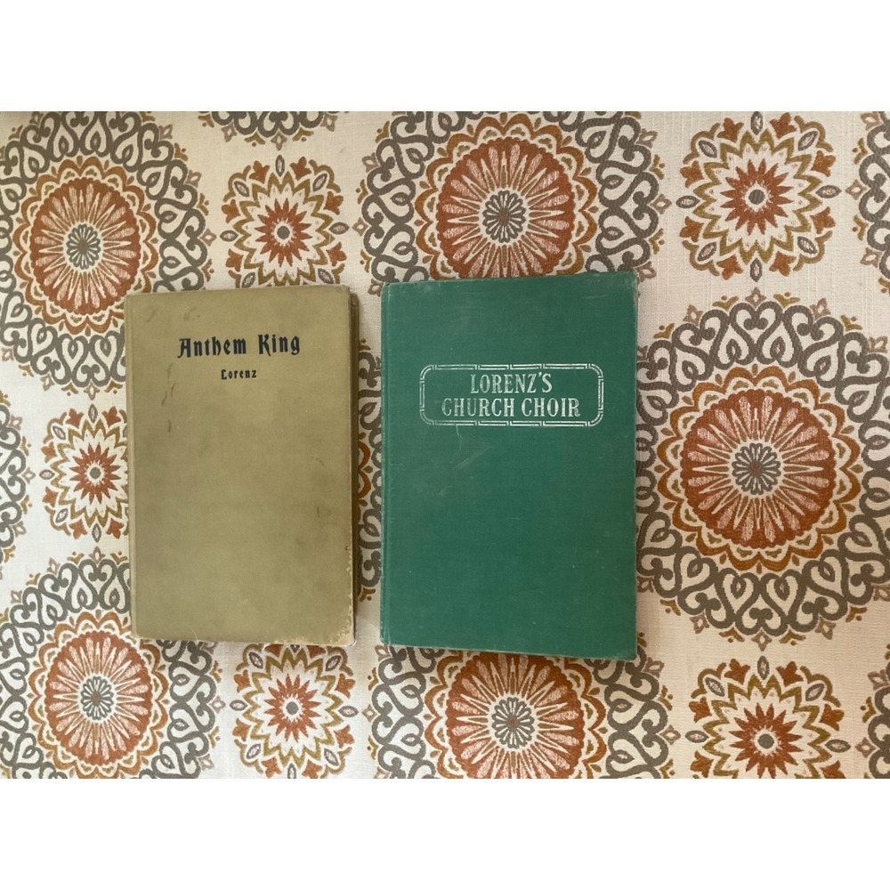 Vintage Lorenz Anthem King and Church Choir Hardcover Music Book  1918
